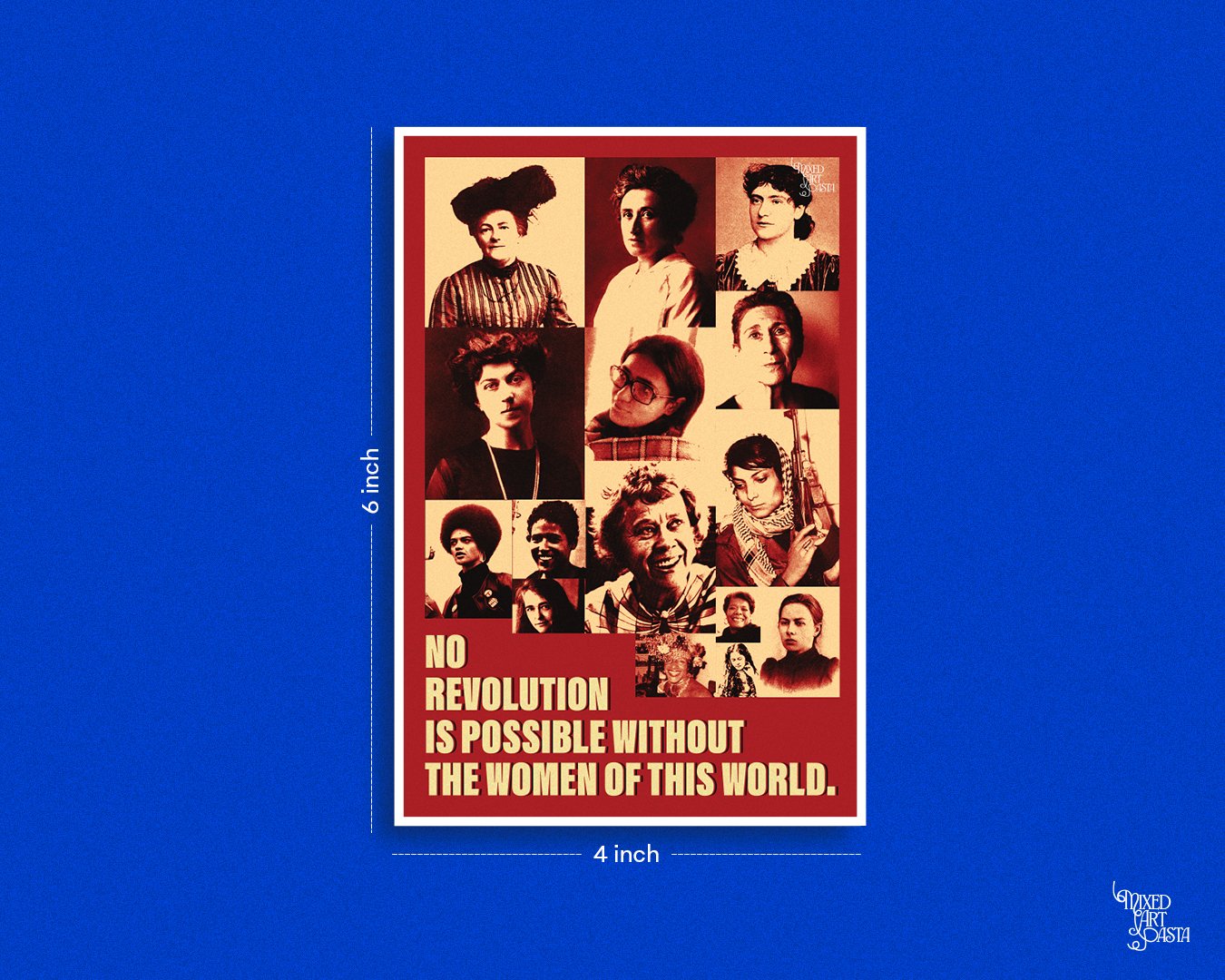 No Revolution Is Possible Without The Women Of This World