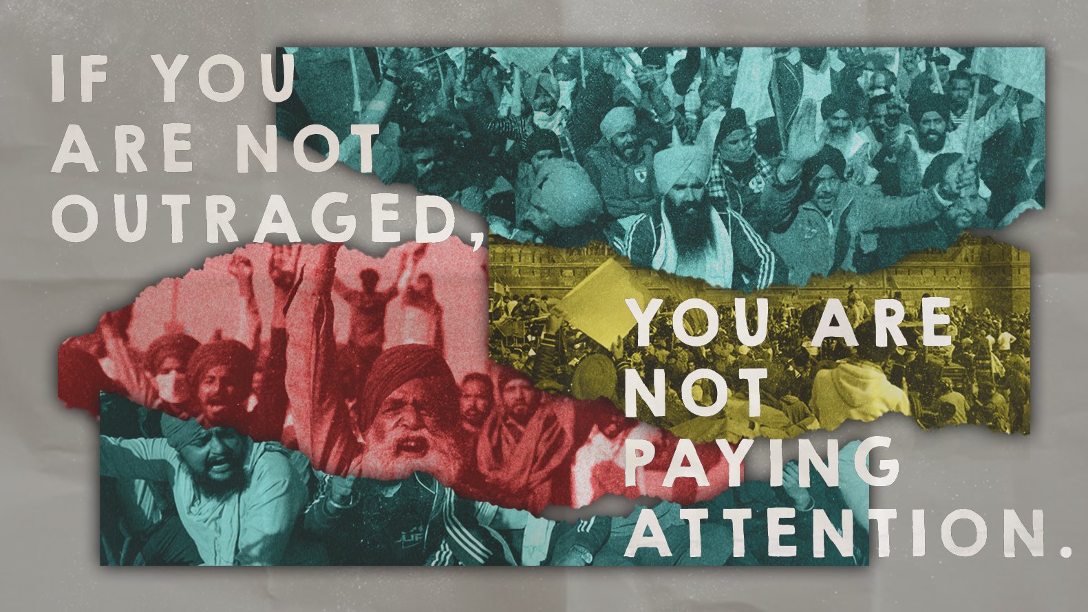 If You Are Not Outraged You Are Not Paying Attention